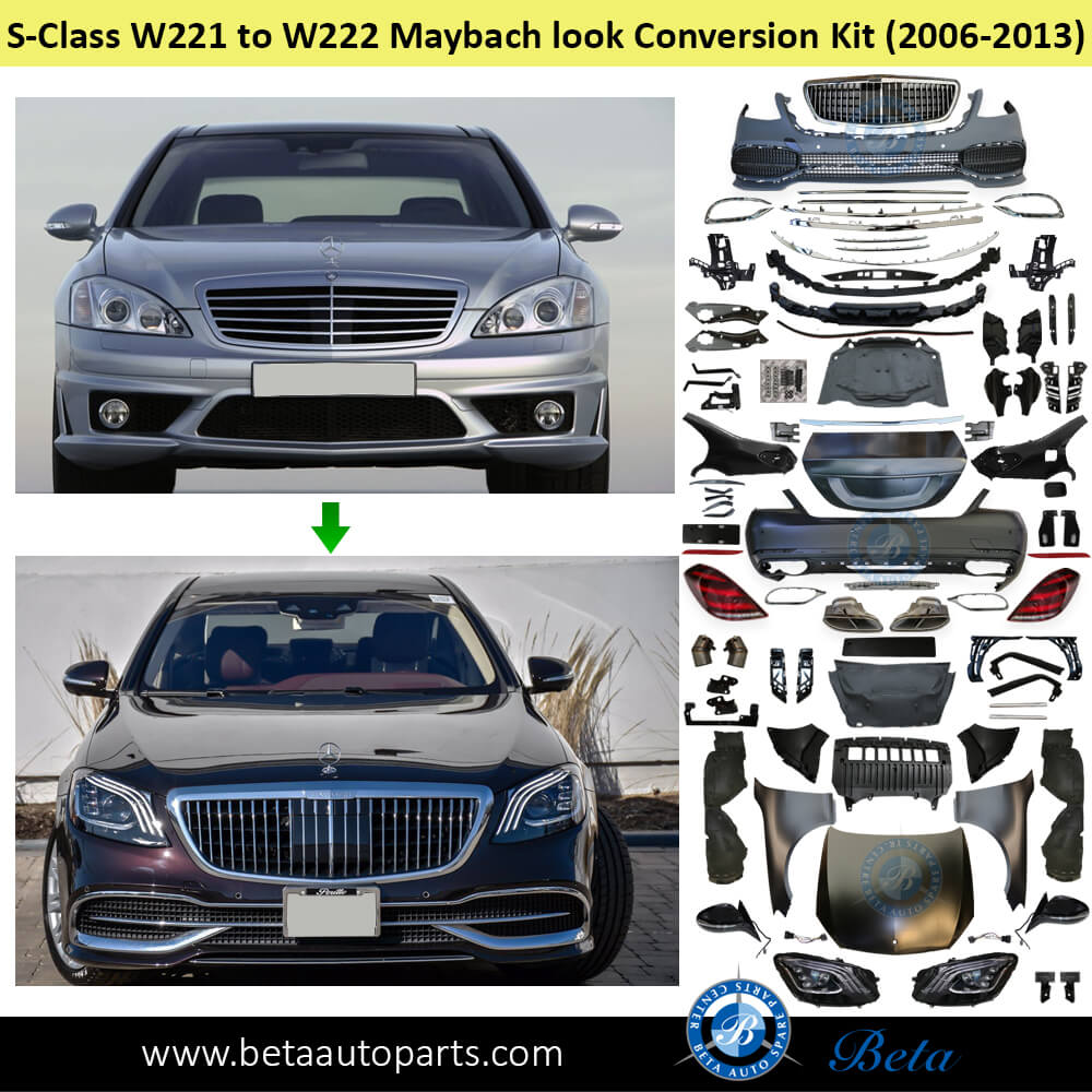 Conversion Kit Upgrade to W222 MAYBACH look for Mercedes S-Class W221 2006-2013 models Conversion Kit Upgrade to W222 MAYBACH look for Mercedes S-Class W221 2006-2013 models